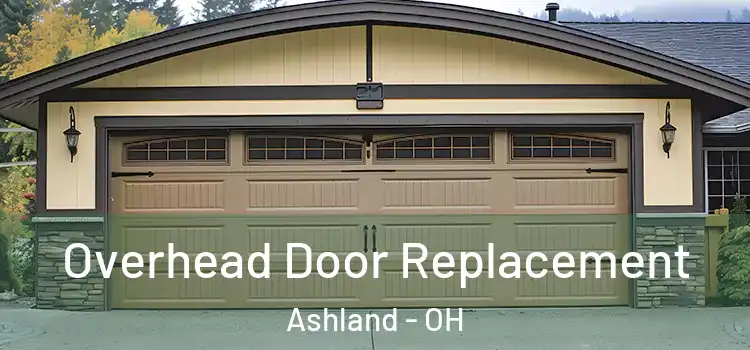  Overhead Door Replacement Ashland - OH