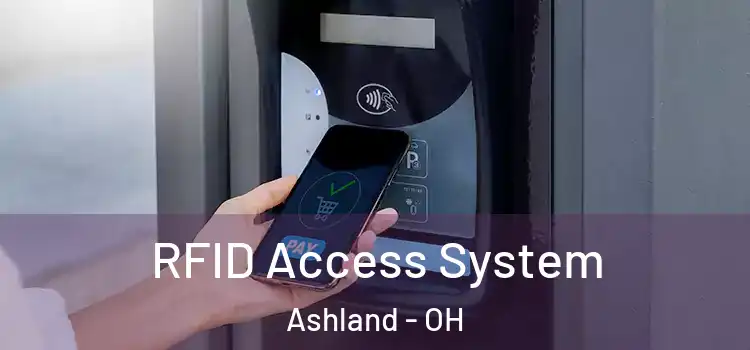  RFID Access System Ashland - OH