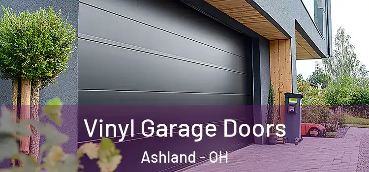  Vinyl Garage Doors Ashland - OH